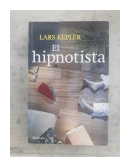 El hipnotista de  Lars Kepler