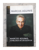 Semblanza de un escritor de  Marcos Aguinis