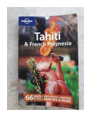 Tahiti & French Polynesia de  Celeste Brash - Jean-Bernard Carillet