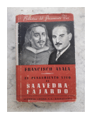 El pensamiento vivo de Saavedra Fajardo de  Francisco Ayala