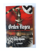 La orden negra de  Oscar Herradn