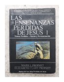 Las enseanzas perdidas de Jesus 1 de  Mark L. Prophet - Elizabeth Clare Prophet