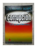 Corrupcion - Un riesgo para la democracia de  Raul Granillo Ocampo