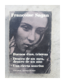 Buenos dias, tristeza - Una cierta sonrisa de  Franoise Sagan