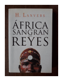 africa sangran los reyes de  H. Lanvers
