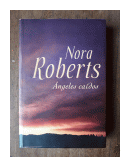 Angeles caidos de  Nora Roberts