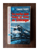 La noche que tome el tren a Chicago de  Edward Thorpe