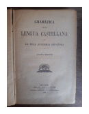 Gramatica de la lengua castellana por la Real Academia Espaola de  Real Academia Espaola