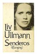Senderos de  Liv Ullmann