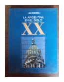 La Argentina en el Siglo XX de  La Nacin
