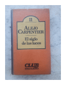 El siglo de las luces de  Alejo Carpentier