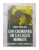 Los crimenes de la calle morgue y otros cuentos de  Edgar Allan Poe