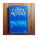 Malvinas - Esta es la historia de  Nicanor Costa Mendez