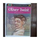 Oliver Twist - Biblioteca Genios N 21 de  Charles Dickens