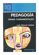 Pedagogia: temas fundamentales de  Luis Arturo Lemus