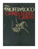 El profeta de  Gibran Khalil Gibran