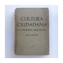 Cultura ciudadana - La sociedad argentina de  Le?n Benaros