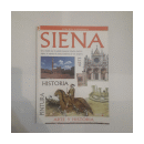 Siena ciudad de arte de  Rosella Vantaggi