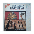 El antiguo Egipto N3 de  Historia universal