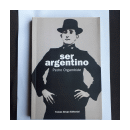 Ser argentino de  Pedro Orgambide