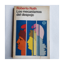 Los mecanismos del despojo de  Roberto Roth