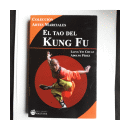 El Tao del Kung-Fu - Bases para el entrenamiento de  Liang Yin Chuan