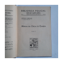 Manual del oficial de guardia - (2 Tomos) de  Osvaldo C. Bernacchi