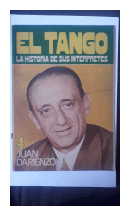 El tango - Juan D'Arienzo de  La historia de sus interpretes