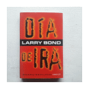 Dia de ira de  Larry Bond