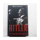 Hitler y el universo hitleriano de  Marlis Steinert
