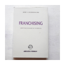 Franchising - Aspectos economicos y juridicos de  Jaime L. Kleidermacher