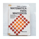 Matematica para maestros de  Pablo J. Gabba