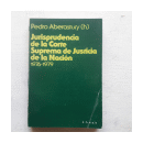 Jurisprudencia de la Corte Suprema de Justicia de la Nacion 1976-1979 de  Pedro Aberastury (H)