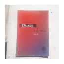 Drogas y efectos - Vol. 313 de  Raul Tomas Escobar
