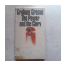 The power and the glory de  Graham Greene