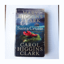 Santa Cruise de  Mary Higgins Clark - Carol Higgins Clark