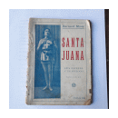 Santa Juana - Seis escenas y un epilogo de  Bernard Shaw