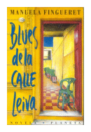 Blues de la calle Leiva de  Manuela Fingueret