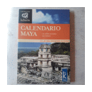 Calendario Maya - La cuenta sagrada del tiempo de  Claudia Federica Zosi