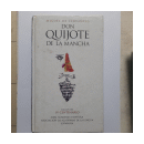 Don Quijote de la Mancha de  Miguel de Cervantes Saavedra