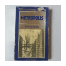 Metropolis de  Thea Von Harbou