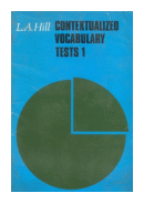 Contextualized vocabulary test 1 de  L. A. Hill
