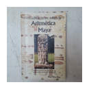 Consideraciones sobre la aritmetica Maya de  Ruy Diaz Diaz