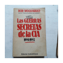 Veil: Las guerras secretas de la CIA (1981-1987) de  Bob Woodward