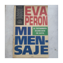 Mi mensaje de  Eva Peron