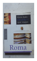 Guia para mujeres que viajan - Roma de  Ros Belford