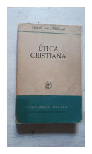 Etica cristiana de  Dietrich von Hildebrand