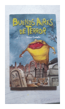 Buenos Aires de terror de  Victor Coviello