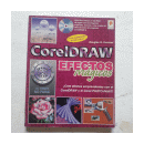 CorelDraw efectos magicos (NO TIENE CD-ROM) de  Douglas G. Hummel