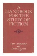 A handbook for the study of fiction de  Lynn Altenbernd - Leslie L. Lewis
